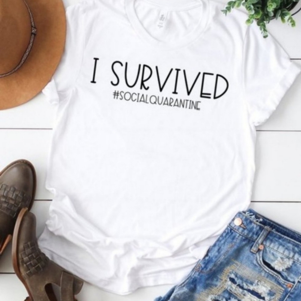 "I Survived Social Quarantine" t-shirt